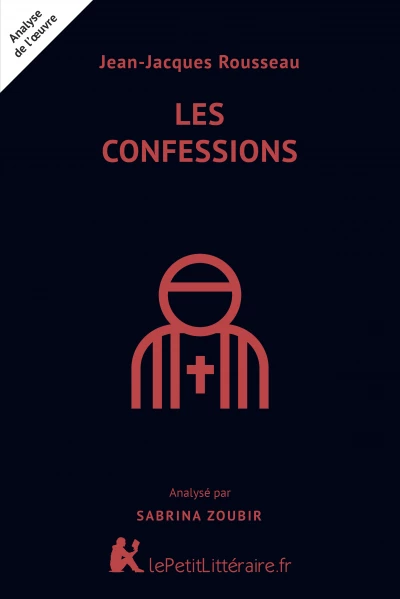 Analyse du livre :  Les Confessions